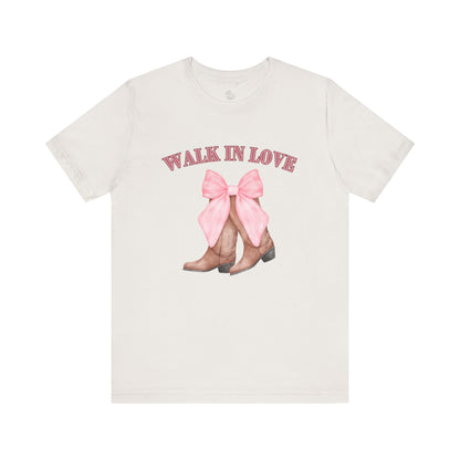 Walk in Love Cowboy Boots T-Shirt, Western Graphic Tee for Women
