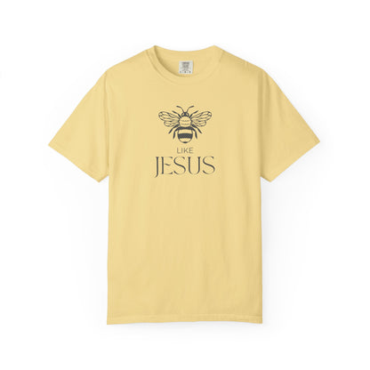 Bee Like Jesus Shirt – Christian Graphic Tee for Women – Faith-Based Apparel – Be Kind Like Jesus Shirt – Religious T-Shirt Gift Idea