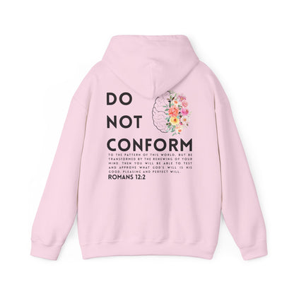 Hoodie Do Not Conform brain with flowers Tee | Romans 12:2 religious sweatshirt