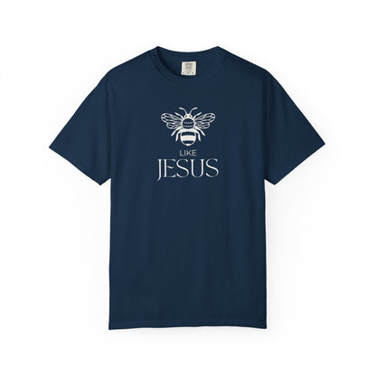 Bee Like Jesus Shirt – Christian Graphic Tee for Women – Faith-Based Apparel – Be Kind Like Jesus Shirt – Religious T-Shirt Gift Idea