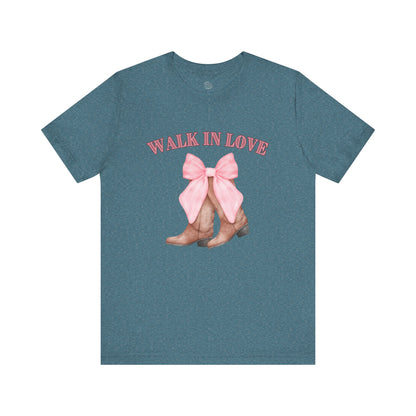 Walk in Love Cowboy Boots T-Shirt, Western Graphic Tee for Women