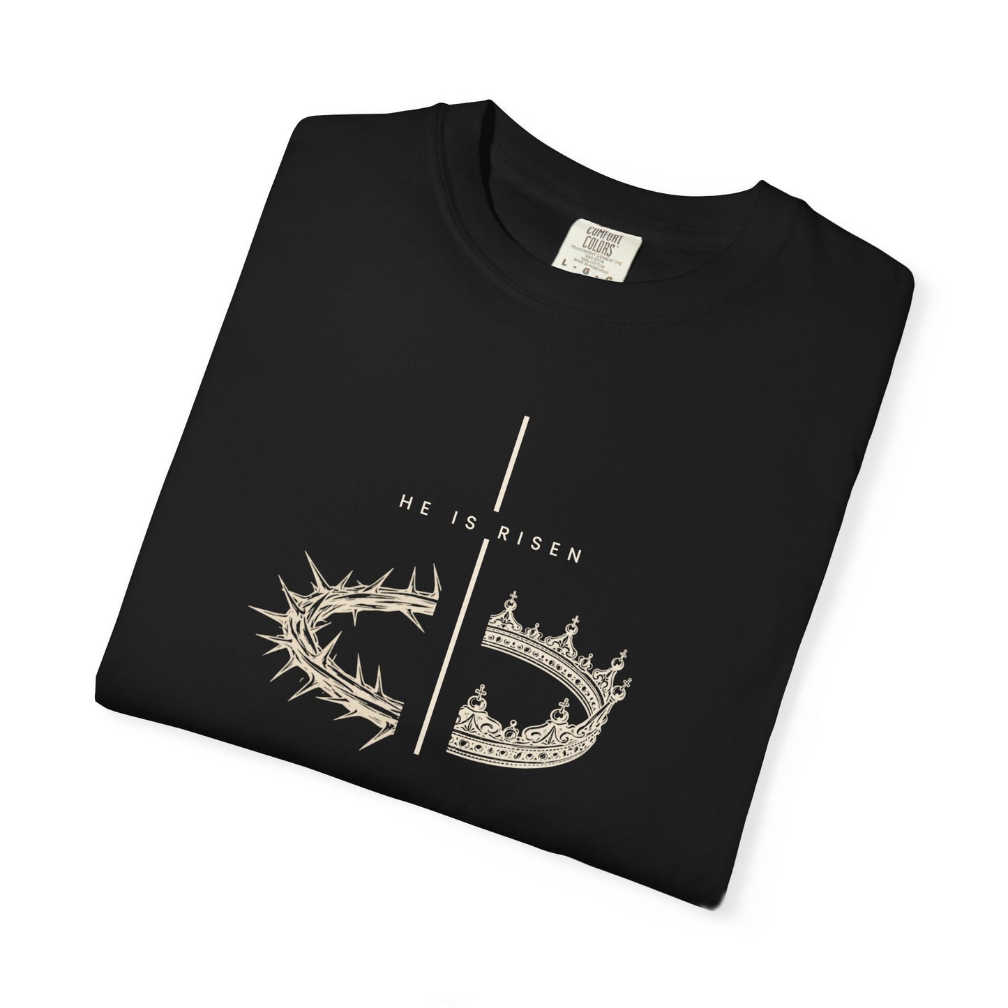 Christian Crown of Thorns T-Shirt — He Is RisenTee