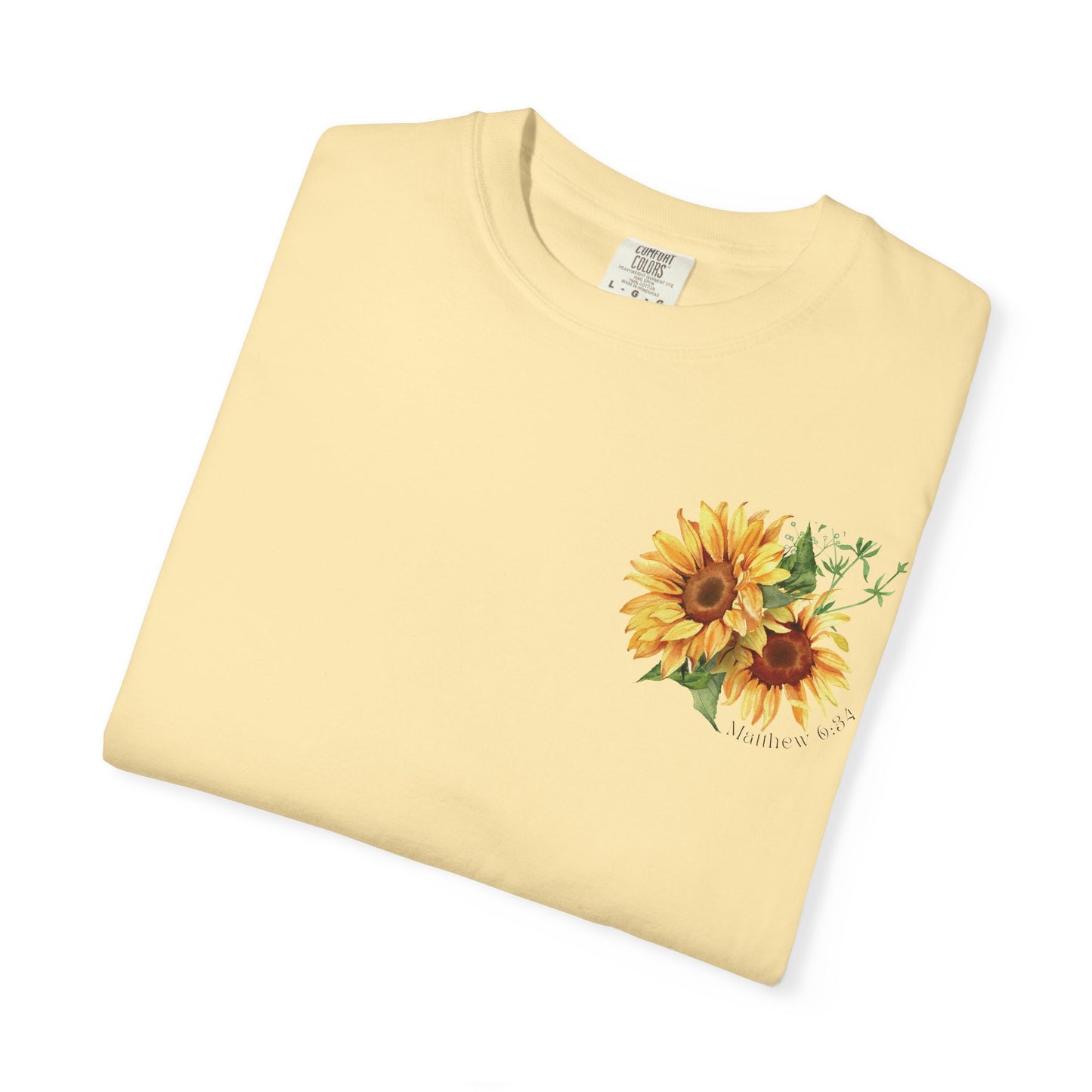 Do Not Worry T-Shirt | Matthew 6:34 Christian Sunflower Tee