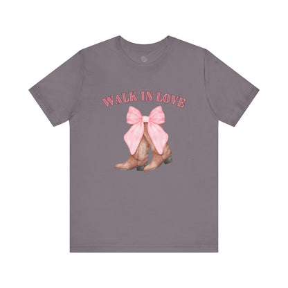 Walk in Love Cowboy Boots T-Shirt, Western Graphic Tee for Women