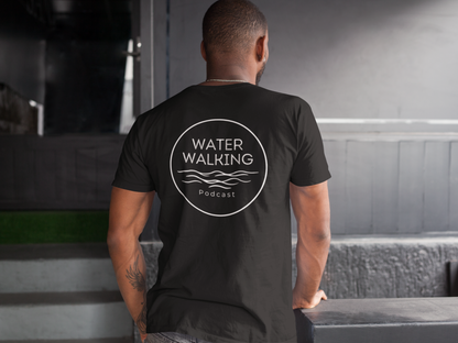 Water Walking Podcast T-Shirt | Walk by Faith Tee (Matthew 14:29)